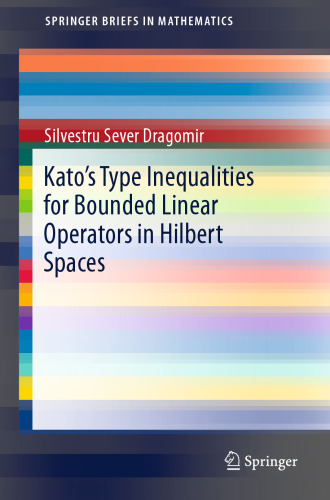 Kato's Type Inequalities for Bounded Linear Operators in Hilbert Spaces