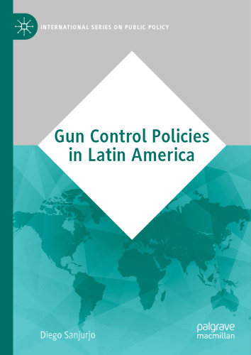 Gun Control Policies in Latin America