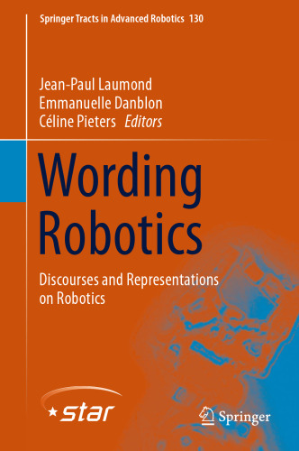 Wording Robotics: Discourses and Representations on Robotics