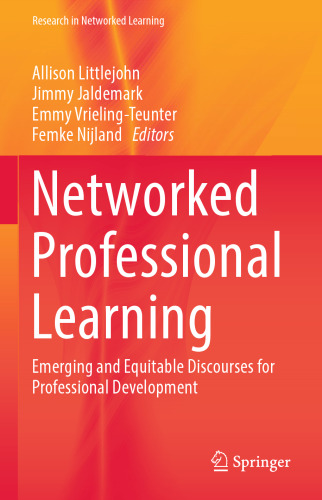 Networked Professional Learning: Emerging and Equitable Discourses for Professional Development