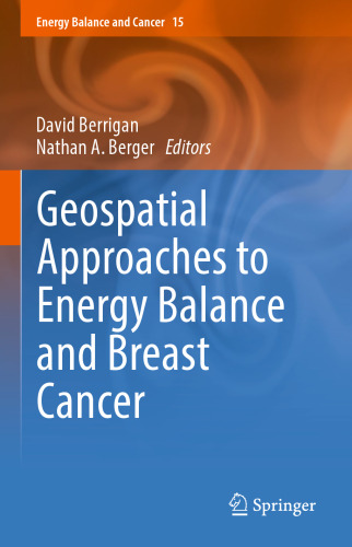 Geospatial Approaches to Energy Balance and Breast Cancer