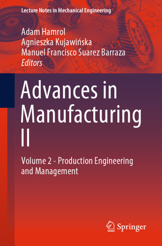 Advances in Manufacturing II: Volume 2 - Production Engineering and Management