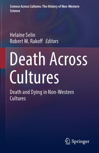 Death Across Cultures: Death and Dying in Non-Western Cultures