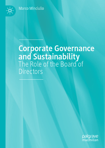 Corporate Governance and Sustainability: The Role of the Board of Directors