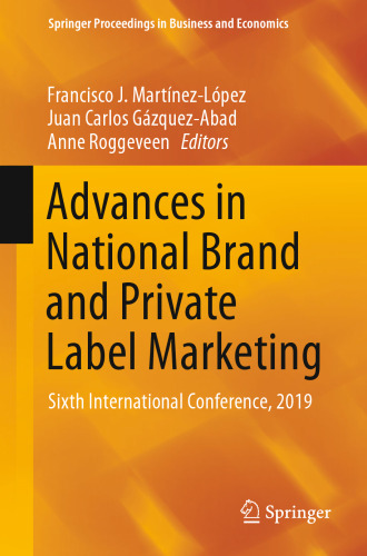 Advances in National Brand and Private Label Marketing: Sixth International Conference, 2019