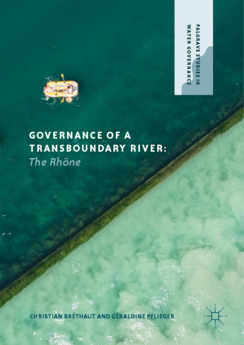 Governance of a Transboundary River: The Rhône