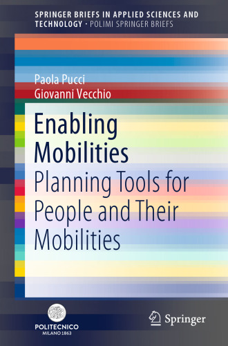 Enabling Mobilities: Planning Tools for People and Their Mobilities