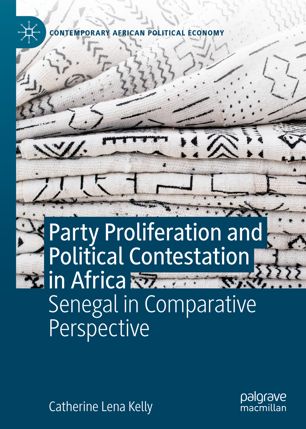Party Proliferation and Political Contestation in Africa: Senegal in Comparative Perspective