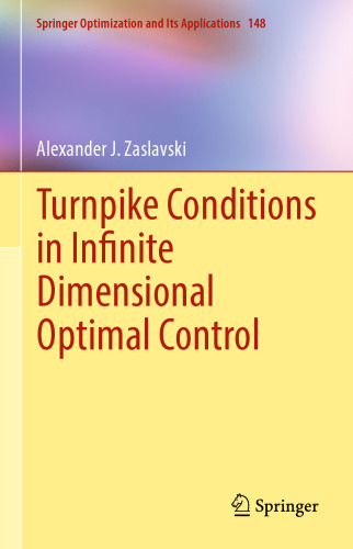 Turnpike Conditions in Infinite Dimensional Optimal Control