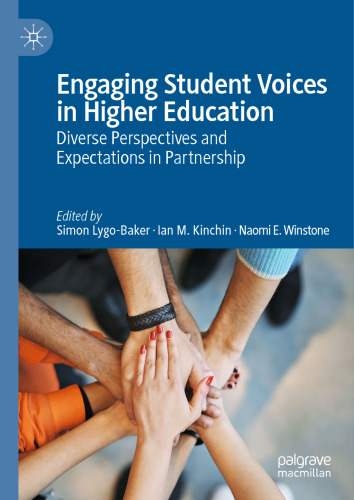 Engaging Student Voices in Higher Education: Diverse Perspectives and Expectations in Partnership