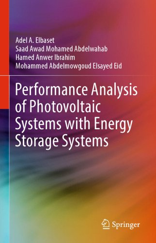 Performance Analysis of Photovoltaic Systems with Energy Storage Systems