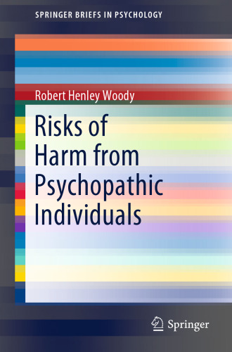 Risks of Harm from Psychopathic Individuals