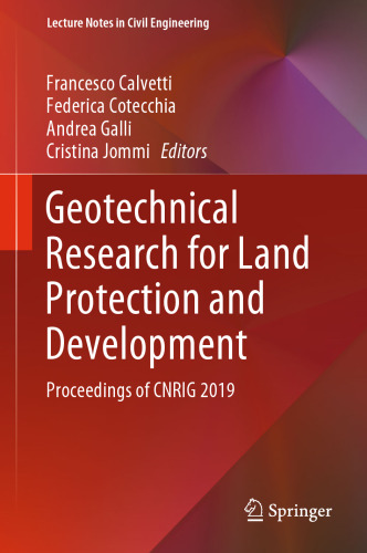 Geotechnical Research for Land Protection and Development: Proceedings of CNRIG 2019