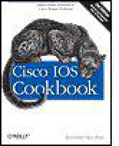Cisco IOS Cookbook