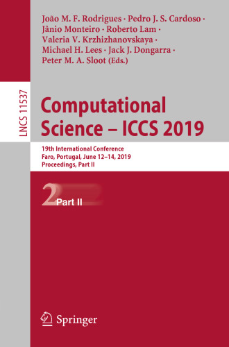 Computational Science – ICCS 2019: 19th International Conference, Faro, Portugal, June 12–14, 2019, Proceedings, Part II