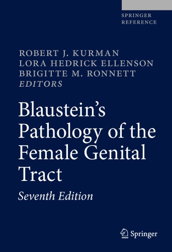 Blaustein's Pathology of the Female Genital Tract
