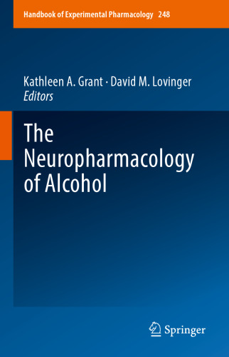 The Neuropharmacology of Alcohol