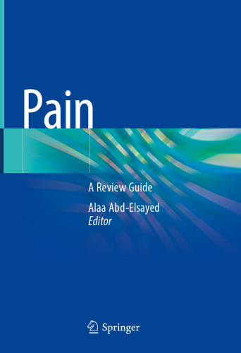 Pain: A Review Guide
