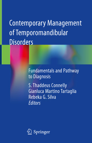 Contemporary Management of Temporomandibular Disorders: Fundamentals and Pathway to Diagnosis