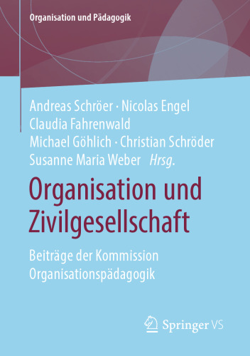 Organisation und Zivilgesellschaft: Beiträge der Kommission Organisationspädagogik