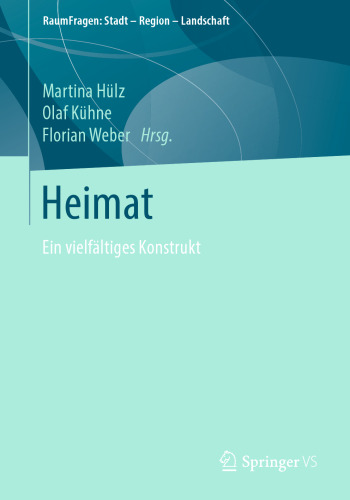 Heimat: Ein vielfältiges Konstrukt