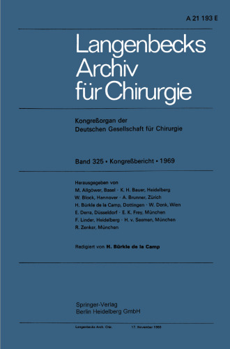 Langenbecks Archiv für Chirurgie: Verhandlungen der Deutschen Gesellschaft für Chirurgie