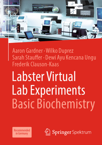 Labster Virtual Lab Experiments: Basic Biochemistry