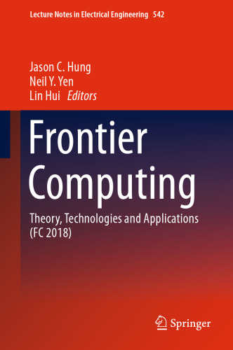Frontier Computing: Theory, Technologies and Applications (FC 2018)