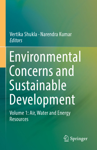 Environmental Concerns and Sustainable Development: Volume 1: Air, Water and Energy Resources