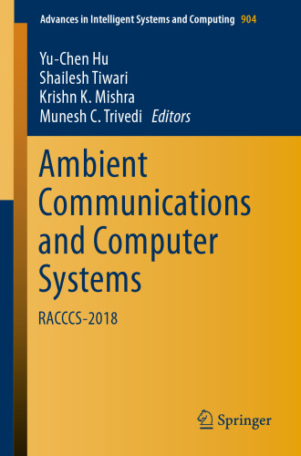 Ambient Communications and Computer Systems: RACCCS-2018