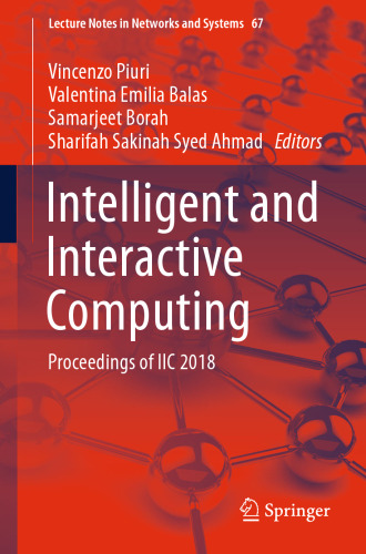 Intelligent and Interactive Computing: Proceedings of IIC 2018