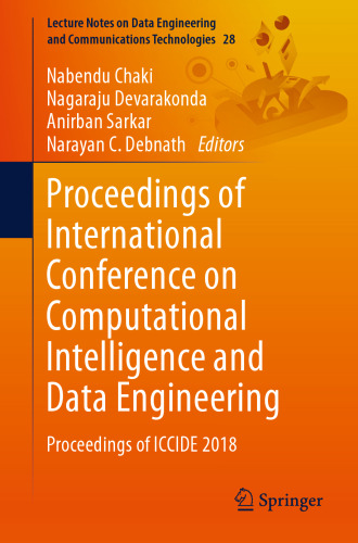 Proceedings of International Conference on Computational Intelligence and Data Engineering: Proceedings of ICCIDE 2018