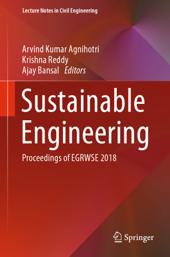 Sustainable Engineering: Proceedings of EGRWSE 2018