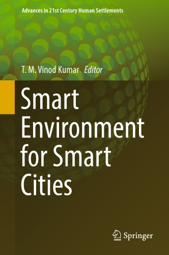 Smart Environment for Smart Cities
