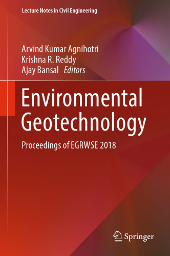 Environmental Geotechnology: Proceedings of EGRWSE 2018