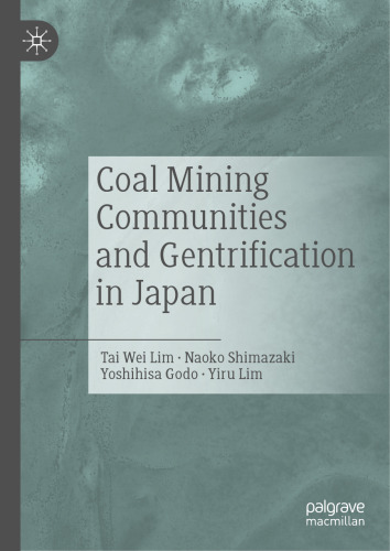 Coal Mining Communities and Gentrification in Japan