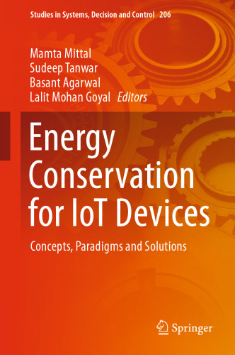 Energy Conservation for IoT Devices: Concepts, Paradigms and Solutions