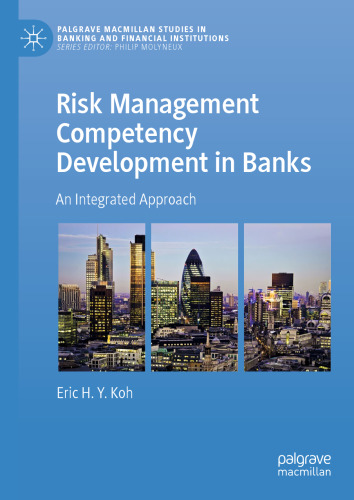 Risk Management Competency Development in Banks: An Integrated Approach