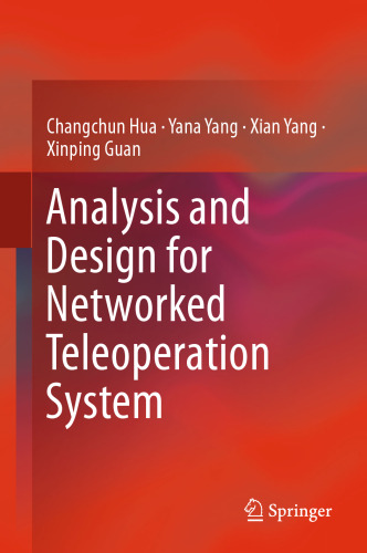 Analysis and Design for Networked Teleoperation System