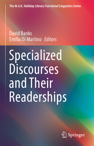 Specialized Discourses and Their Readerships