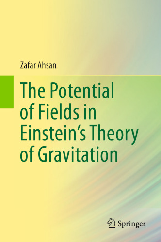 The Potential of Fields in Einstein's Theory of Gravitation