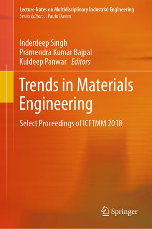 Trends in Materials Engineering: Select Proceedings of ICFTMM 2018