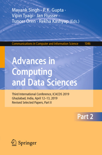 Advances in Computing and Data Sciences: Third International Conference, ICACDS 2019, Ghaziabad, India, April 12–13, 2019, Revised Selected Papers, Part II
