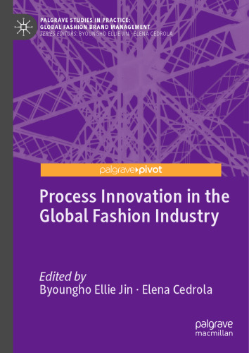 Process Innovation in the Global Fashion Industry