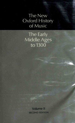 The : The Early Middle Ages to 1300