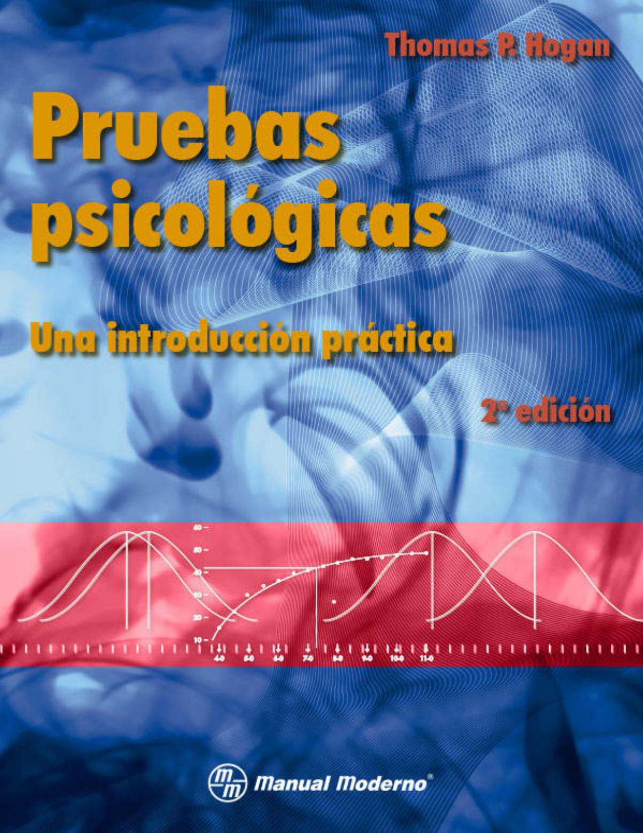 Pruebas Psicológicas: Una Introducción Práctica