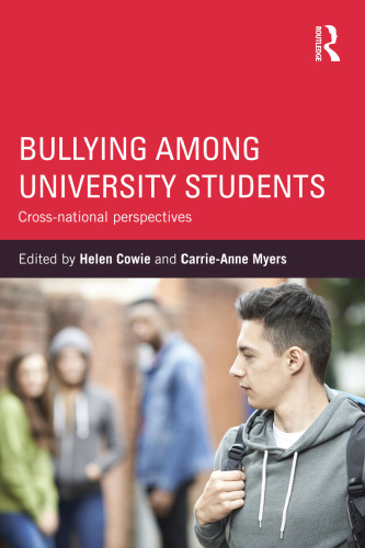 Bullying Among University Students: Cross-national Perspectives