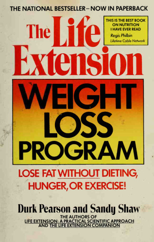 The Life Extension Weight Loss Program