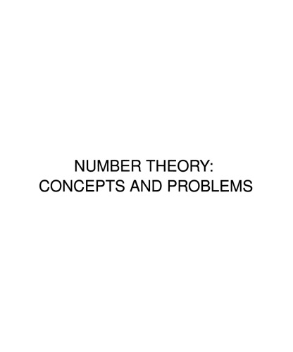 Number Theory: Concepts and Problems