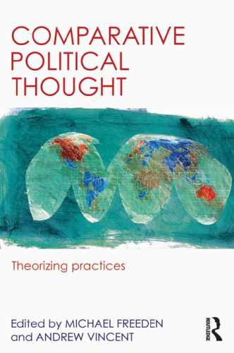 Comparative Political Thought: Theorizing Practices